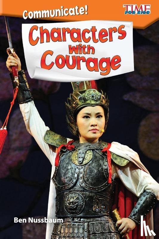 Nussbaum, Ben - Communicate! Characters with Courage