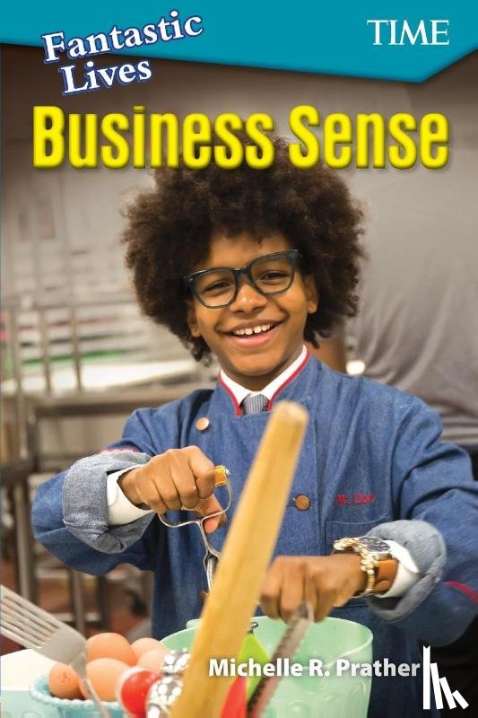 Prather, Michelle R. - Fantastic Kids: Business Sense
