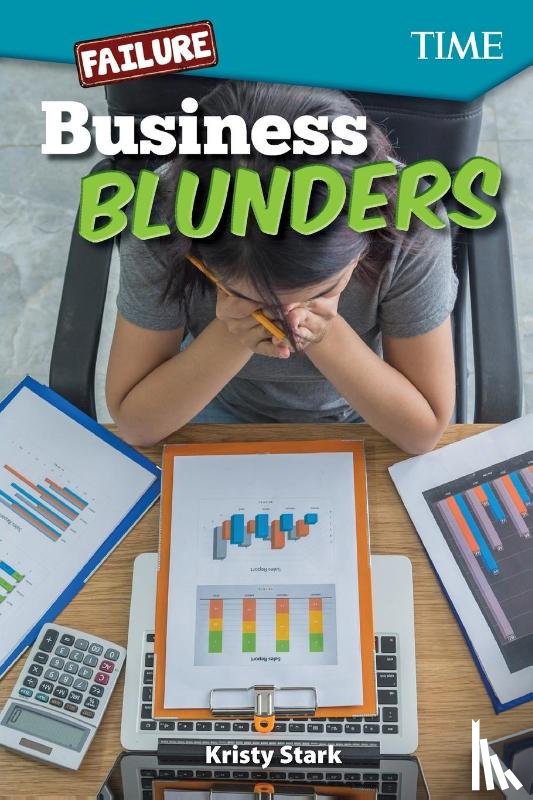 Stark, Kristy - Failure: Business Blunders