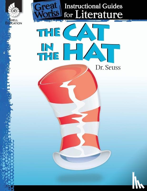 Pearce, Tracy - The Cat in the Hat: An Instructional Guide for Literature