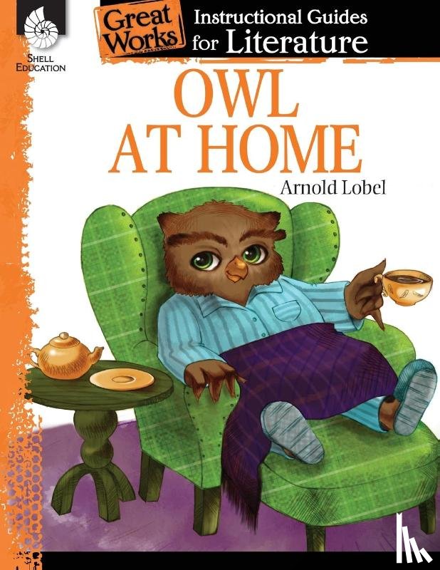 Pearce, Tracy - Owl at Home: An Instructional Guide for Literature