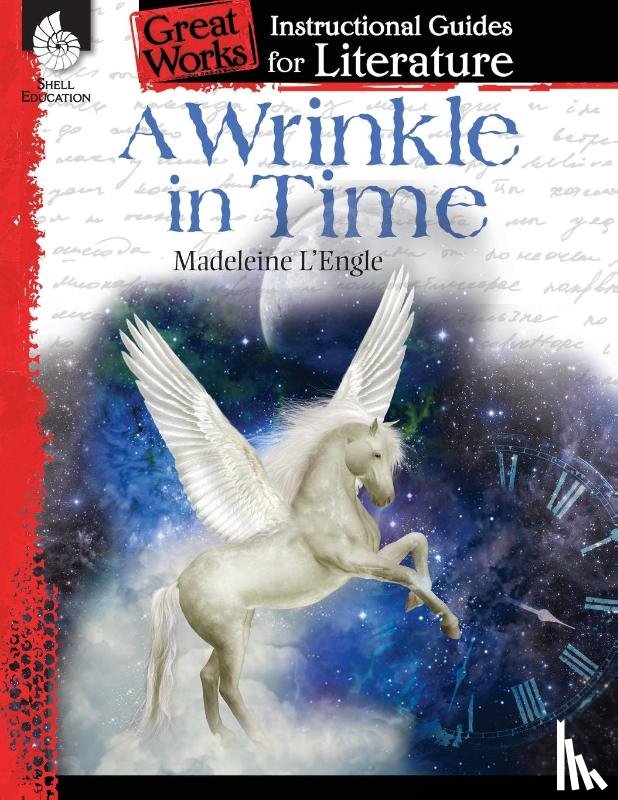Smith, Emily - A Wrinkle in Time: An Instructional Guide for Literature