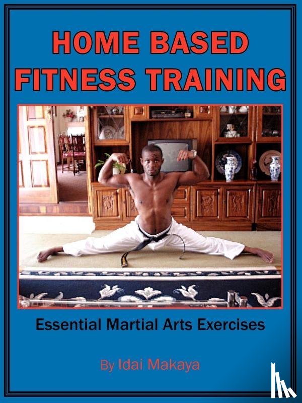 Makaya, Idai - Home-Based Fitness Training