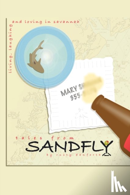 Danforth, Rusty - Tales From Sandfly