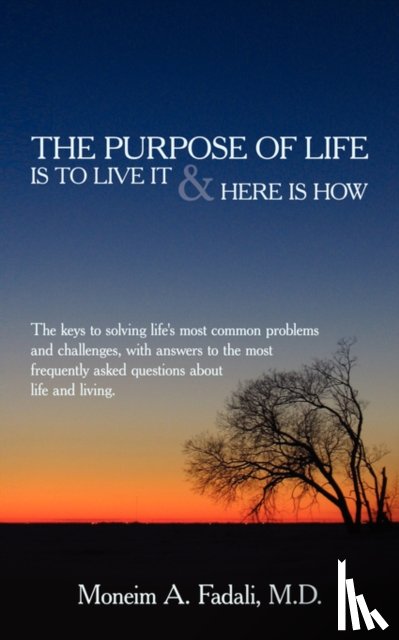 Fadali, Moneim A - The Purpose of Life