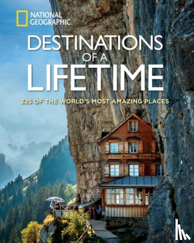National Geographic - Destinations of a Lifetime