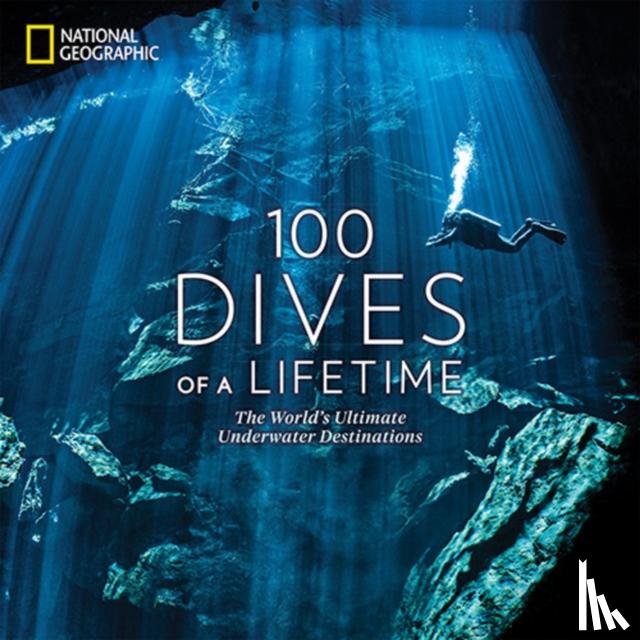 Miller, Carrie, Skerry, Brian - 100 Dives of a Lifetime