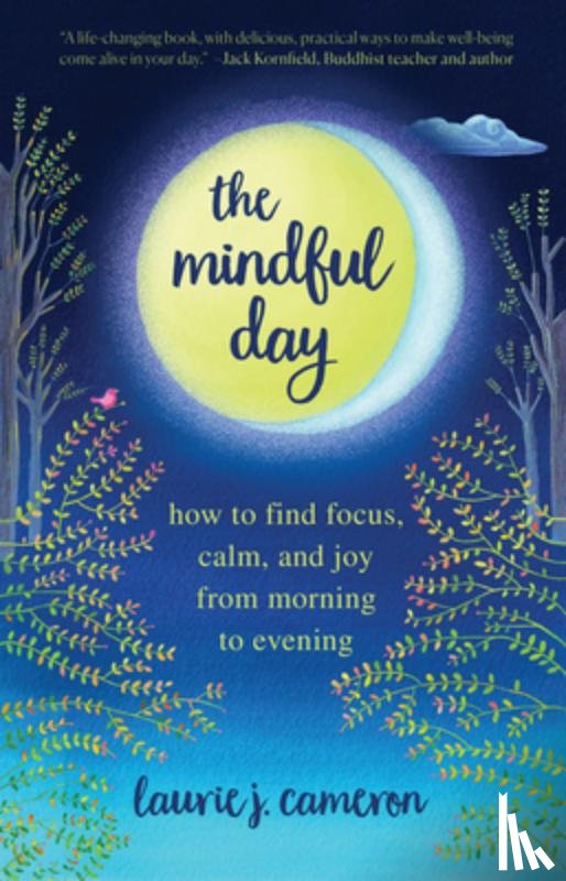 Cameron, Laurie - The Mindful Day