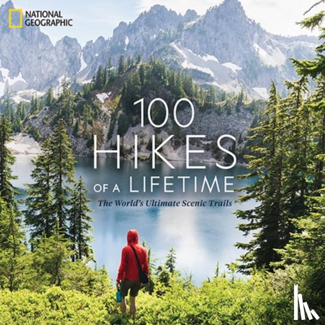 Siber, Kate - 100 Hikes of a Lifetime