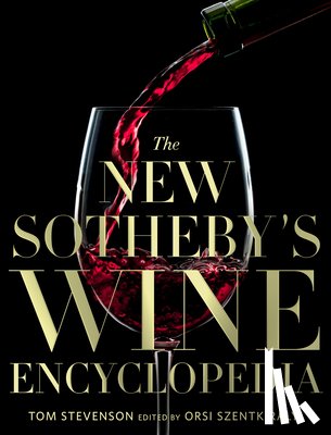 Stevenson, Tom - The New Sotheby's Wine Encyclopedia, 6th Edition