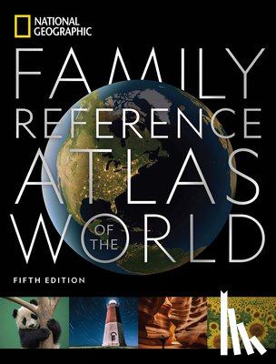 National Geographic - National Geographic Family Reference Atlas, 5th Edition