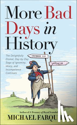 Farquhar, Michael - More Bad Days in History