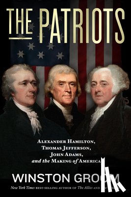 Groom, Winston - The Patriots