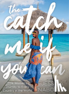 Nabongo, Jessica - The Catch Me If You Can