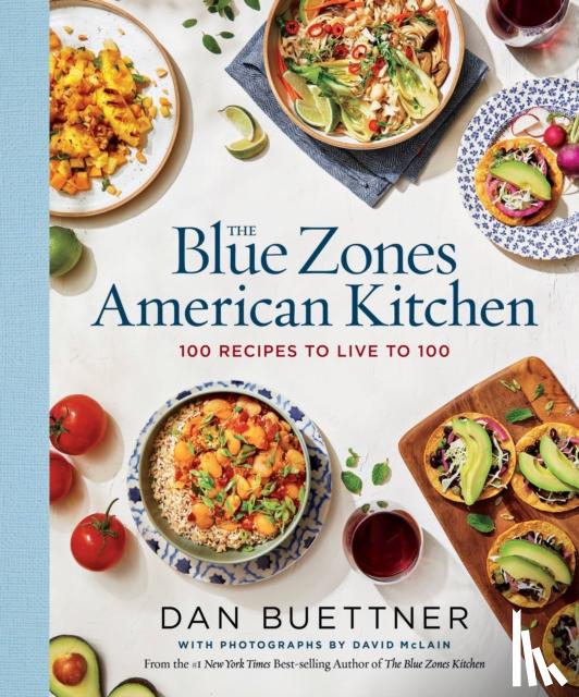 Buettner, Dan - The Blue Zones American Kitchen