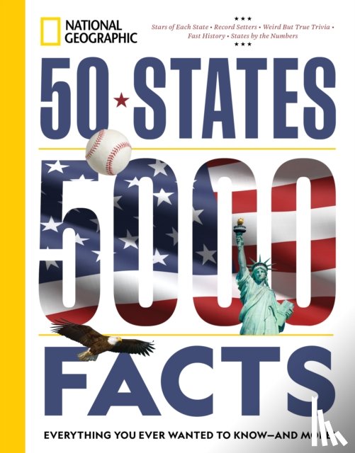 National Geographic - 50 States, 5,000 Facts