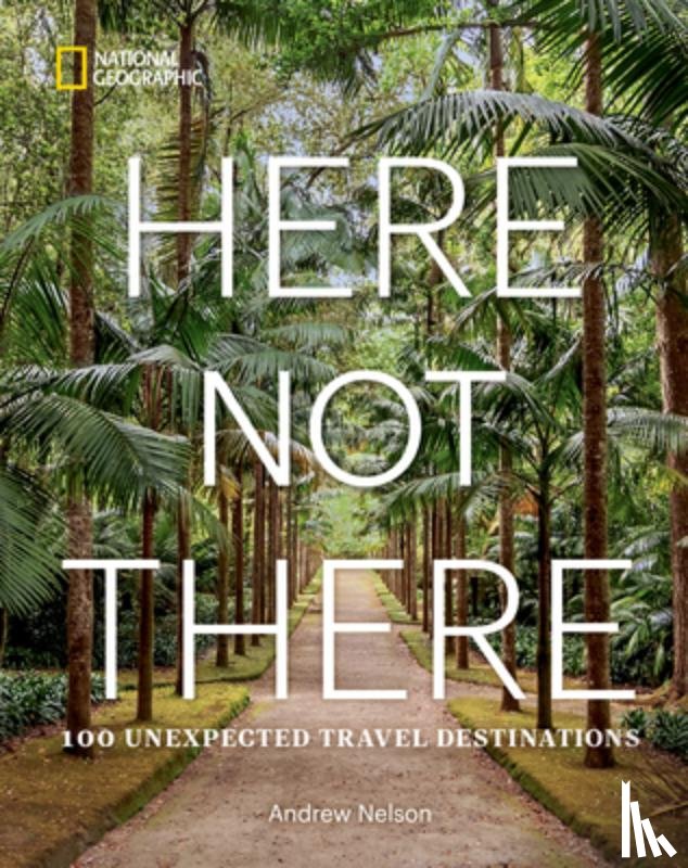 Nelson, Andrew - Here Not There