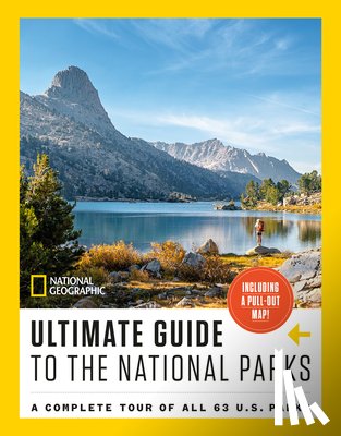 National Geographic - National Geographic Ultimate Guide to the National Parks