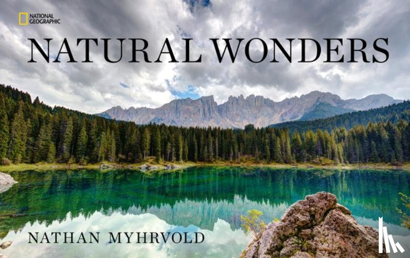 Myhrvold, Nathan - Natural Wonders