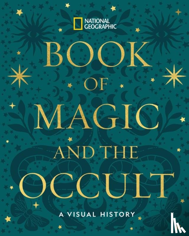 National Geographic - National Geographic Book of Magic and the Occult