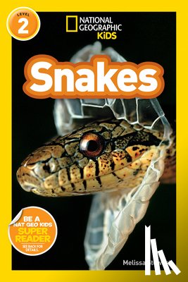 Melissa Stewart - National Geographic Kids Readers: Snakes