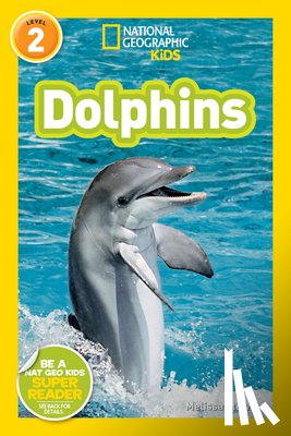 Stewart, Melissa, National Geographic Kids - National Geographic Kids Readers: Dolphins