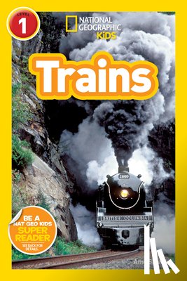 Shields, Amy, National Geographic Kids - National Geographic Kids Readers: Trains