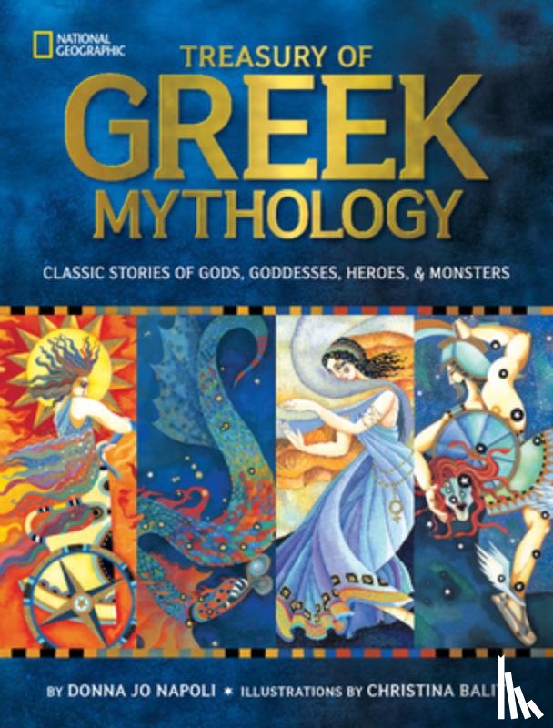 Napoli, Donna Jo, National Geographic Kids - Treasury of Greek Mythology
