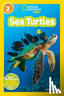 Marsh, Laura, National Geographic Kids - National Geographic Kids Readers: Sea Turtles