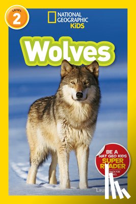 Laura Marsh - National Geographic Kids Readers: Wolves