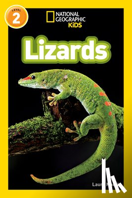Marsh, Laura, National Geographic Kids - National Geographic Kids Readers: Lizards