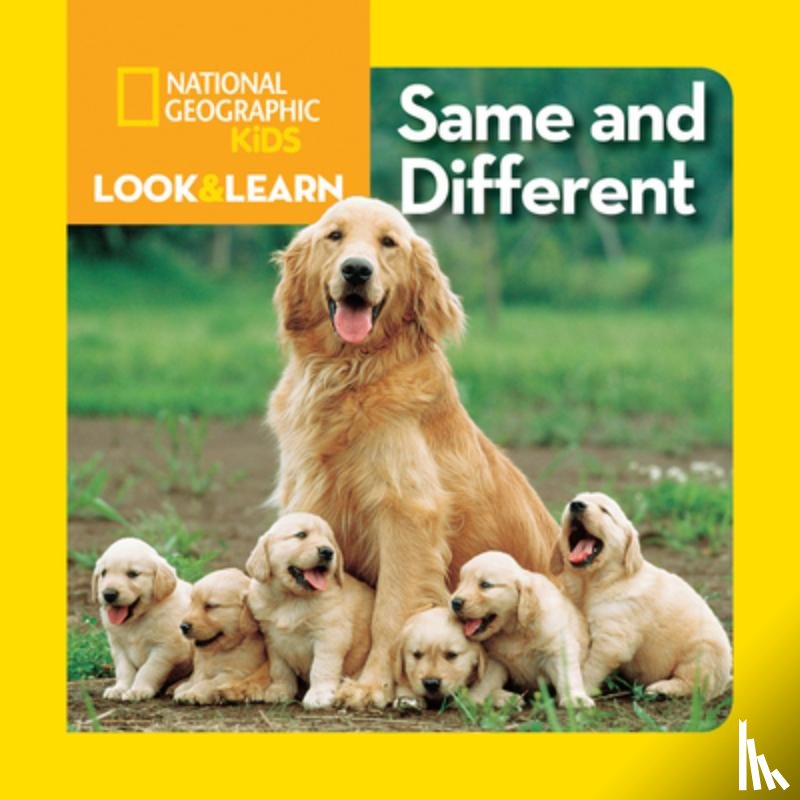 National Geographic Kids - Look and Learn: Same and Different