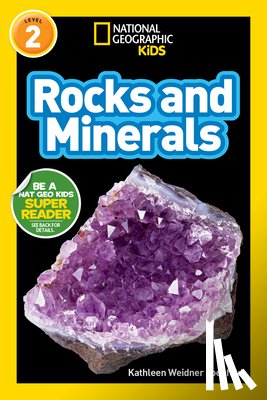 Kathy Weidner Zoehfeld - National Geographic Kids Readers: Rocks and Minerals