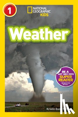 Rattini, Kristin Baird - Weather (National Geographic Kids Readers, Level 1)