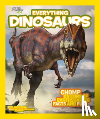 Hoena, Blake, National Geographic Kids - Everything Dinosaurs