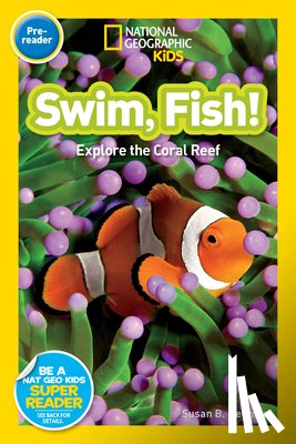 Neuman, Susan B. - National Geographic Readers: Swim Fish!