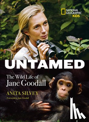 Silvey, Anita, National Geographic Kids - Untamed