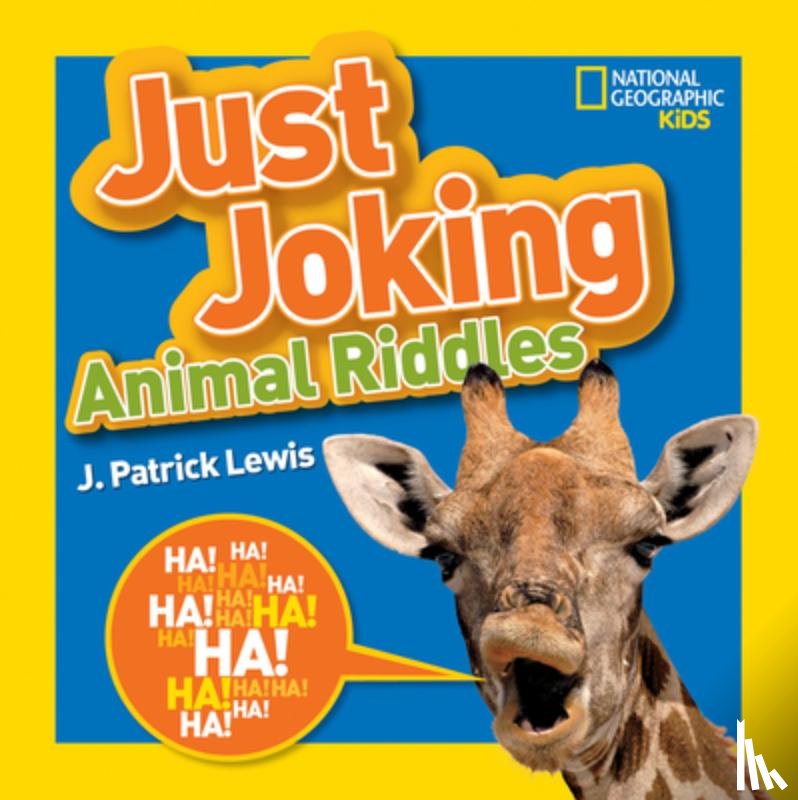Lewis, J. Patrick, National Geographic Kids - Just Joking Animal Riddles