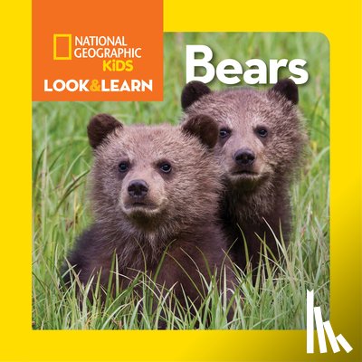 National Geographic Kids - Look and Learn: Bears