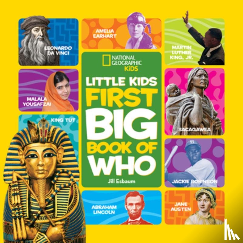 National Geographic Kids - Little Kids First Big Book of Who