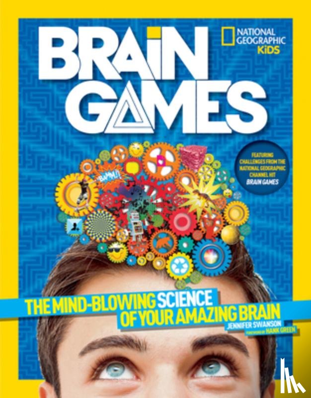 Swanson, Jennifer, National Geographic Kids - Brain Games