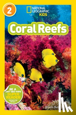 Rattini, Kristin Baird, Rattini, Kristin - National Geographic Readers: Coral Reefs