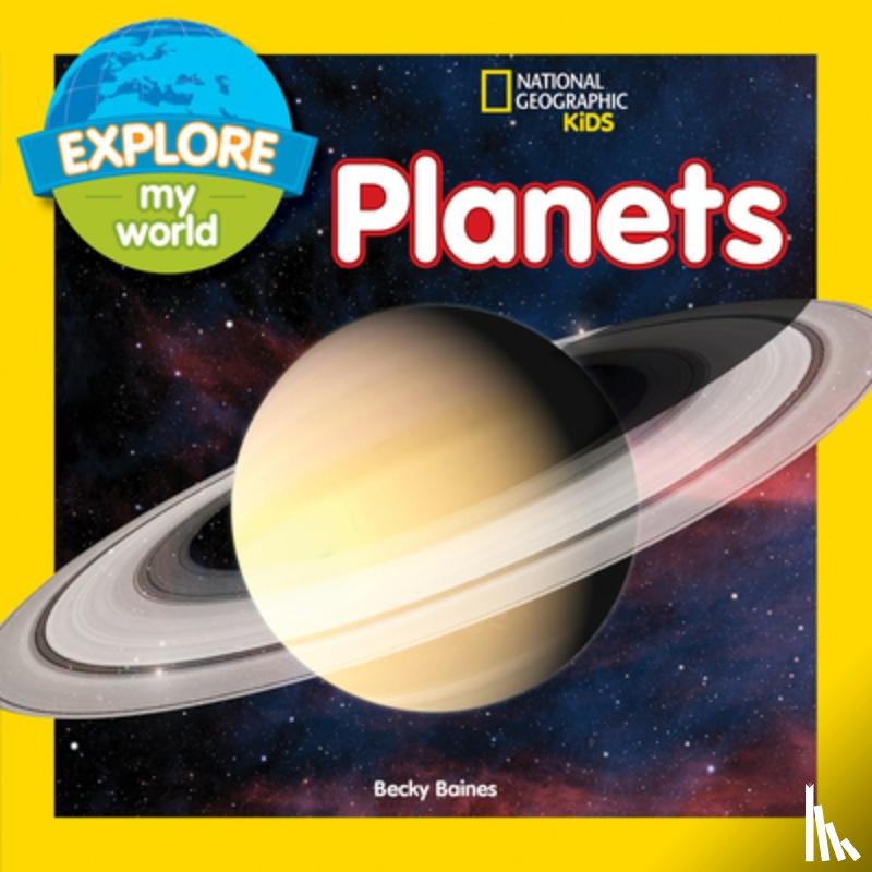 Baines, Becky - Explore My World Planets