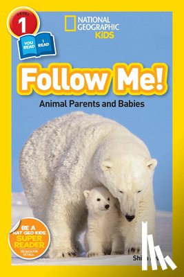 Evans, Shira - National Geographic Readers: Follow Me