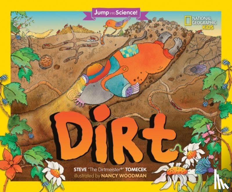 Tomecek, Steve, National Geographic Kids - Jump Into Science: Dirt