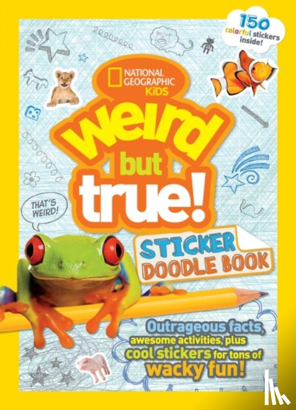 National Geographic Kids - Weird But True! Sticker Doodle Book