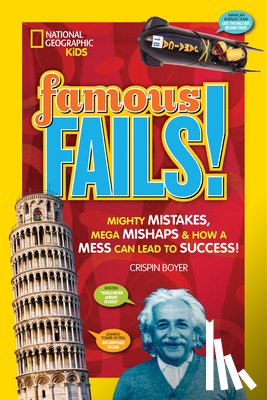Boyer, Crispin, National Geographic Kids - Famous Fails!
