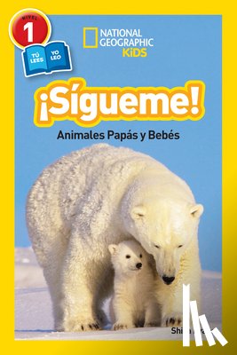 Evans, Shira - National Geographic Readers: Sigueme! (Follow Me!)