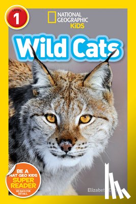 Carney, Elizabeth - Wild Cats (National Geographic Kids Readers, Level 1)