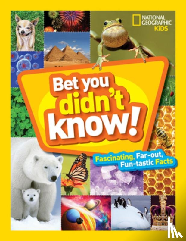 National Geographic Kids - Bet You Didn't Know!